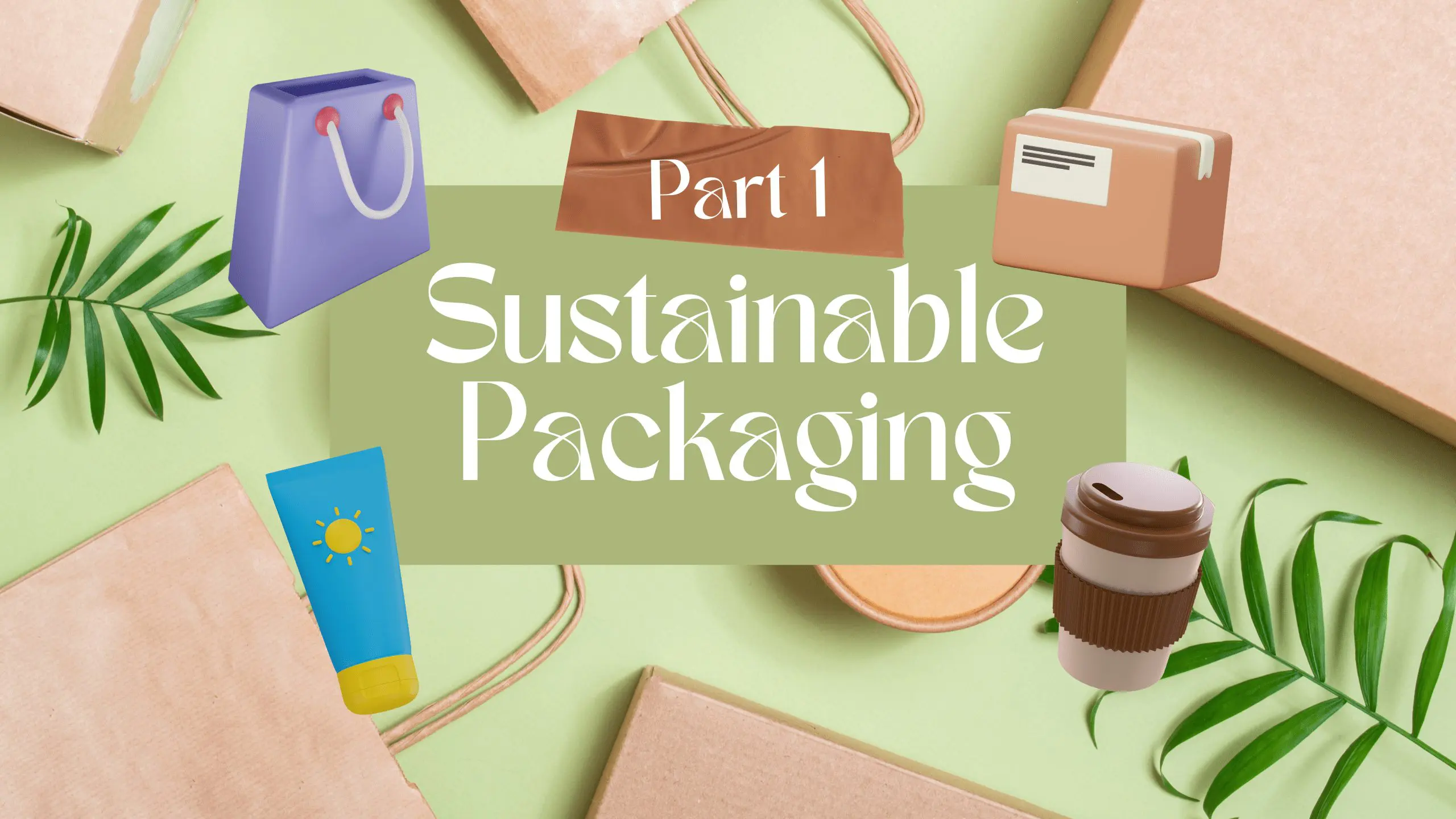 Creativeans-Sustainable-Packaging-in-Todays-World-Part-1 › Creativeans Practicing Sustainability in Brands